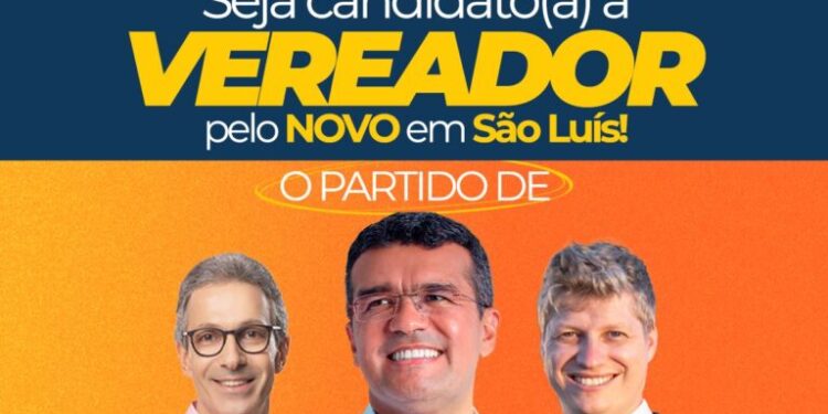 Partido Novo vai apresentar nominata completa para vereador em São Luís